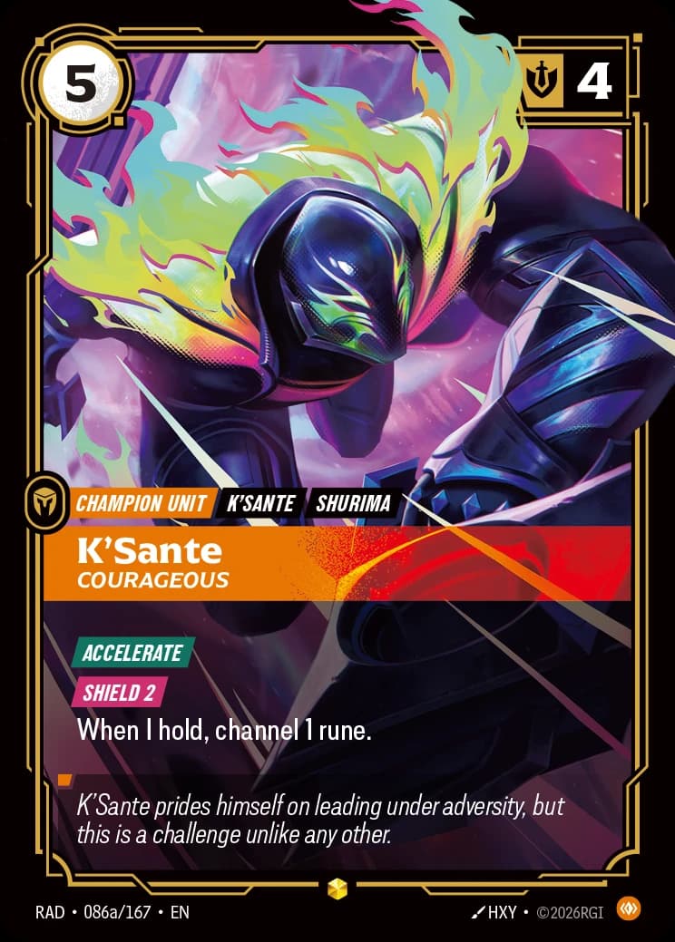 K'Sante, Courageous